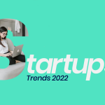 Startups: trends 2022