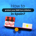How to cope successfully with inflation in Spain if you are an SME?