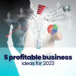 Entrepreneurship with little investment: profitable business ideas 2023 