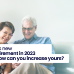 What's new for retirement in 2023 and how can you increase yours?