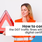 Easily check DGT traffic fines with your digital certificate