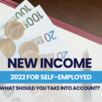 New 2022 income tax return for self-employed, what should you take into account?