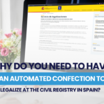 Why do you need an automated confection to legalize at the Civil Registry in Spain?