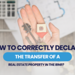 How to correctly declare the transfer of a real estate property according to the IRNR law?