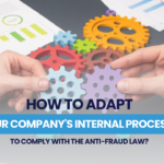 How to adapt your company's internal processes to comply with the Anti-Fraud Law regulation?