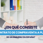 ¿En qué consiste el contrato de compraventa a plazos de un inmueble en España?